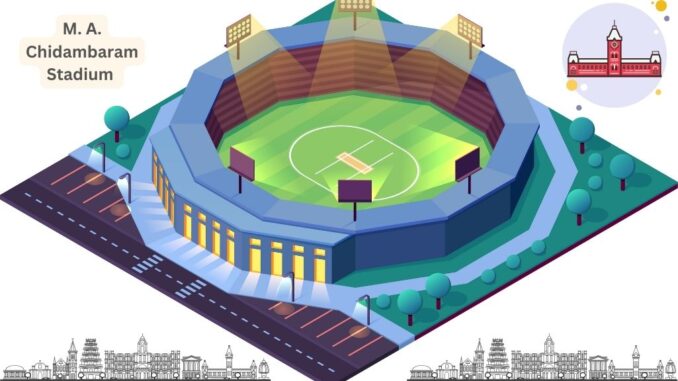 M. A. Chidambaram Stadium M. A. Chidambaram Stadium