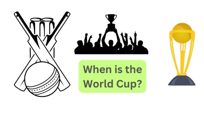 When is the World Cup When is the World Cup